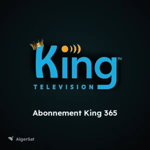 Abonnement IPTV King 365 en Algérie